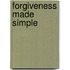 Forgiveness Made Simple