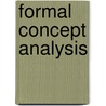 Formal Concept Analysis door Robert International Conference On Formal Conce / Godin