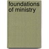 Foundations of Ministry by Lara
