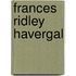 Frances Ridley Havergal