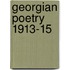 Georgian Poetry 1913-15