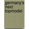 Germany's Next Topmodel by Not Available