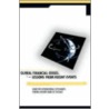 Global Financial Crises door William Hunter