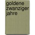 Goldene Zwanziger Jahre