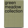 Green Meadow Collection door Thornton W. Burgess