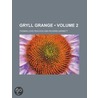 Gryll Grange (Volume 2) door Thomas Love Peacock