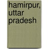 Hamirpur, Uttar Pradesh by Not Available