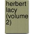 Herbert Lacy (Volume 2)