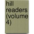 Hill Readers (Volume 4)