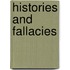 Histories And Fallacies