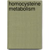 Homocysteine Metabolism by Ian Graham