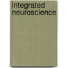 Integrated Neuroscience by Stanley Jacobson