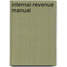 Internal-Revenue Manual door United States Office of Revenue