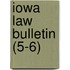 Iowa Law Bulletin (5-6)