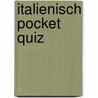 Italienisch Pocket Quiz door Anne Braun