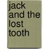 Jack And The Lost Tooth