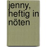 Jenny, heftig in Nöten door Meg Carbot