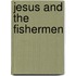 Jesus And The Fishermen
