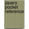 Jquery Pocket Reference by David Flanagan