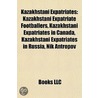 Kazakhstani Expatriates by Not Available