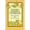 Kosher Gourmet Cookbook door Mildred B. Miller