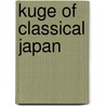 Kuge of Classical Japan door Not Available