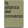 La Alianza del Converso door AgustíN. Bernaldo Palatchi