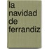 La Navidad de Ferrandiz
