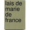 Lais De Marie De France door Marie de France