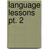 Language Lessons  Pt. 2 door Robert Comfort Metcalf