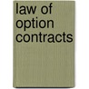 Law of Option Contracts by Frank James