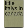 Little Italys in Canada door Not Available