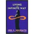 Living the Infinite Way