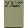 Martyrology Of Tallaght door R.I. Best