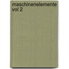 Maschinenelemente Vol 2 by H.B. Winter