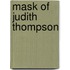 Mask of Judith Thompson