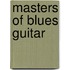 Masters of Blues Guitar