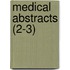 Medical Abstracts (2-3)