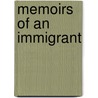 Memoirs of an Immigrant door Olof A. Eriksen