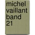 Michel Vaillant Band 21