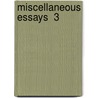 Miscellaneous Essays  3 by Thomas de Quincey