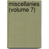 Miscellanies (Volume 7) door Johathan Swift