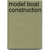 Model Boat Construction by Percy Blandford