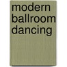 Modern Ballroom Dancing door Henry Jacques