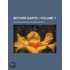 Mother Earth (Volume 1)