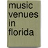 Music Venues in Florida
