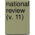 National Review (V. 11)