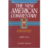 New American Commentary by Gerald L. Borchert