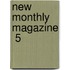 New Monthly Magazine  5