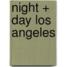 Night + Day Los Angeles door Pulse Guides